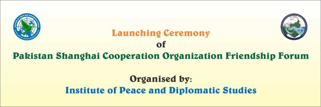Launching Ceremony of Pakistan–Shanghai Cooperation Organization Friendship Forum
