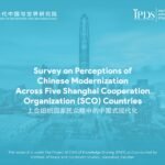 Survey on Perceptions of Chinese Modernization Across Five Shanghai Cooperation Organization (SCO) Countries